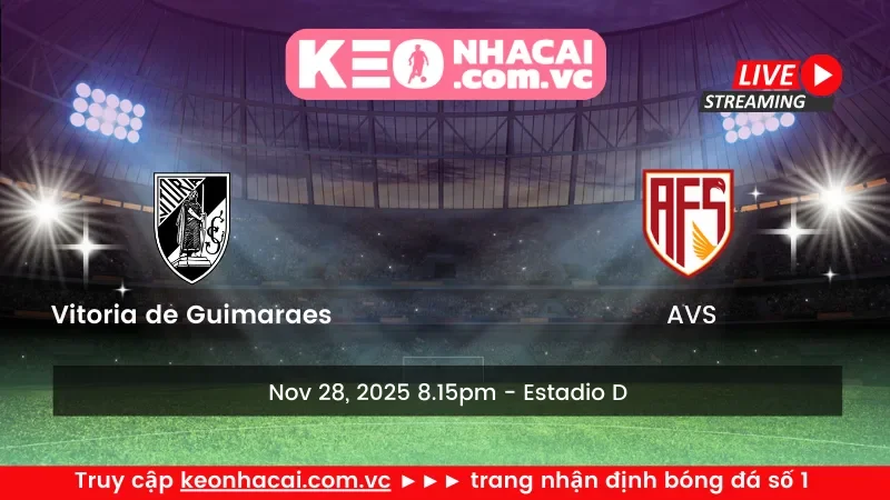 Vitoria de Guimaraes vs AVS
